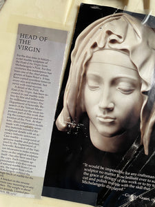 Head of the Virgin, Resin